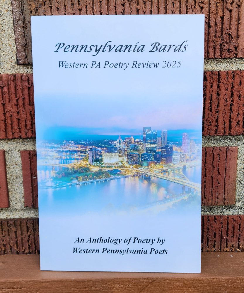 Published in Pennsylvania Bards Western PA Poetry Review&nbsp;2025