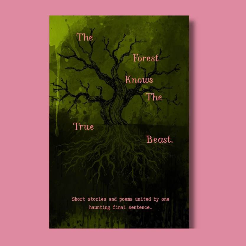 Published in The Forest Knows The True Beast&nbsp;Anthology